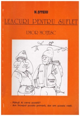 N. Steiu - Leacuri pentru suflet - umor motesc - 128871 foto