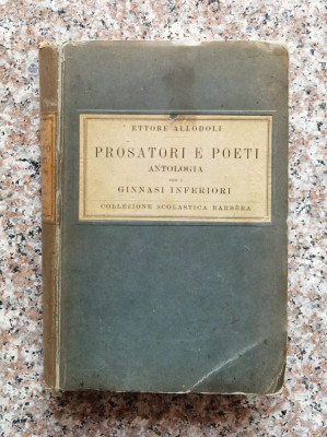Prosatori E Poeti - Ettore Allodoli ,560602 foto