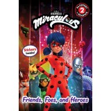 Miraculous: Friends, Foes, and Heroes