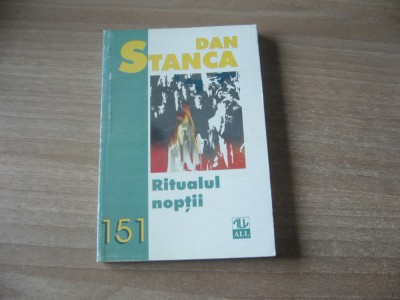 Dan Stanca - Ritualul noptii foto
