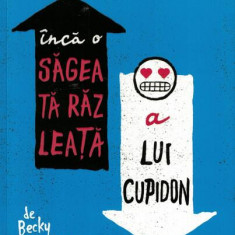 Încă o săgeată răzleață a lui Cupidon - Paperback brosat - Becky Albertalli - Epica Publishing