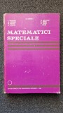 Matematici Speciale, Didactica si Pedagogica 1981, Stare Foarte Buna, Limba Romana