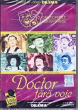DVD Teatru: Doctor fara voie ( Capodoperele teatrului romanesc; SIGILAT - vezi descriere )