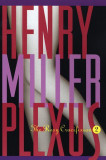 Henry Miller - Plexus (The Rosy Crucifixion) viata erotica erotic eros Anais Nin