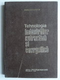 Tehnologia industriilor extractiva si energetica - Dobrescu