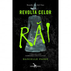 Revolta celor rai (a doua cartea a seriei Eliberarea tinutului Oz), Danielle Paige