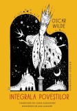 Cumpara ieftin Integrala Povestilor, Oscar Wilde - Editura Humanitas