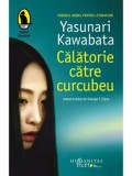 Cumpara ieftin Calatorie catre curcubeu/Yasunari Kawabata