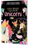 Unicorni. Citeste razuieste si coloreaza