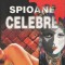 Gheorghe Bratescu - Spioane celebre - servicii secrete - spionaj