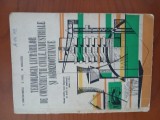 Tehnologia Lucrărilor De Construcții Civile,Industriale Si Agrozootehnice