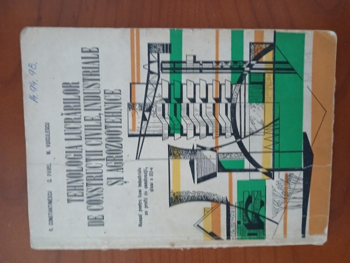 Tehnologia Lucrărilor De Construcții Civile,Industriale Si Agrozootehnice