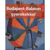 Budapest-Balaton gyerekekkel - Farkas Zolt&aacute;n