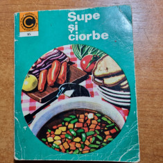 carte de bucate - supe si ciorbe - din anul 1976