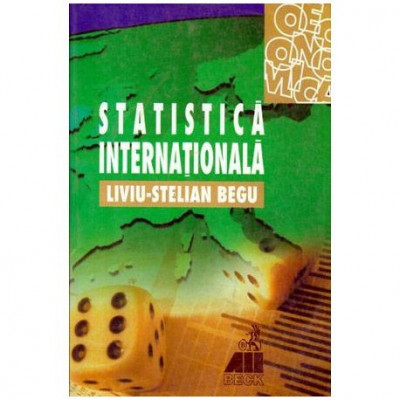 Liviu-Stelian Begu - Statistica internationala - 104249 foto