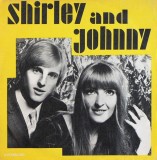 Shirley And Johnny