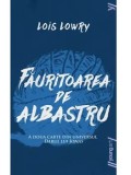 Cumpara ieftin Fauritoarea de albastru. A doua carte din universul Darul lui Jonas/Lois Lowry