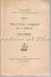 Cumpara ieftin Essai Sur La Structure Logique De La Phrase - Albert Sechehaye