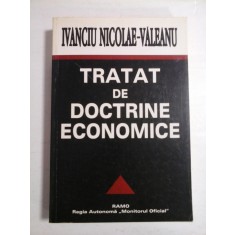 TRATAT DE DOCTRINE ECONOMICE - IVANCIU NICOLAE-VALEANU