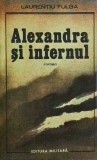 Laurentiu Fulga - Alexandra si infernul