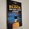 Lawrence Block Cand sfanta crasma se inchide