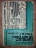 Masini si utilaje din industria chimica rafinarii si petrochimie- Ana Francisca Mihailescu, Petre Tudor