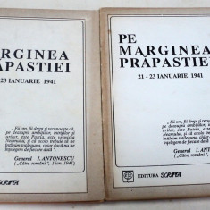 PE MARGINEA PRAPASTIEI.21-23 IANUARIE 1941 2 VOL BUCURESTI 1992