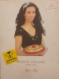 RETETE VEGANE FARA FOC - LIGIA POP