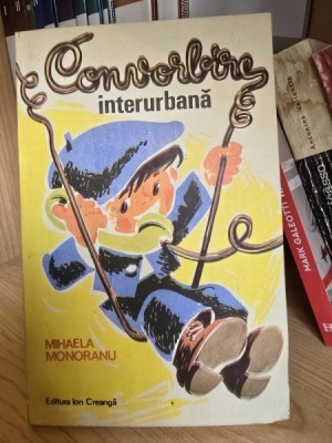 Convorbire interurbana - Mihaela Monoranu foto