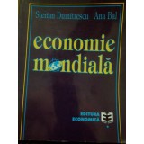 Sterian Dumitrescu - Economie mondiala (Editia: 1999)