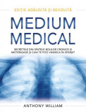 Medium medical - Paperback brosat - Anthony William - Adevăr divin