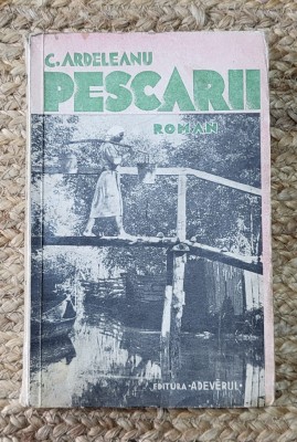 PESCARII - C.ARDELEANU (PRIMA EDITIE ,AN 1934 ) foto