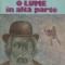 O lume in alta parte