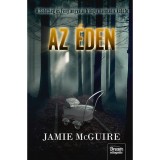 Az &eacute;den - A S&ouml;t&eacute;ts&eacute;g &eacute;s F&eacute;ny angyalai-tril&oacute;gia 3. r&eacute;sze - Puha k&ouml;t&eacute;s - Jamie McGuire