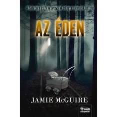 Az &eacute;den - A S&ouml;t&eacute;ts&eacute;g &eacute;s F&eacute;ny angyalai-tril&oacute;gia 3. r&eacute;sze - Puha k&ouml;t&eacute;s - Jamie McGuire