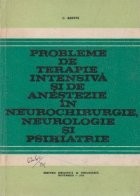 Probleme de terapie intensiva si de anestezie in neurochirurgie, neurologie si psihiatrie foto
