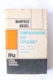 COMPREHENSIUNE SAU EXPLICARE? - MANFRED RIEDEL