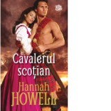 Cavalerul scotian - HANNAH HOWELL