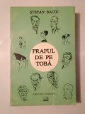 Ștefan Baciu - Praful de pe tobă (1995)
