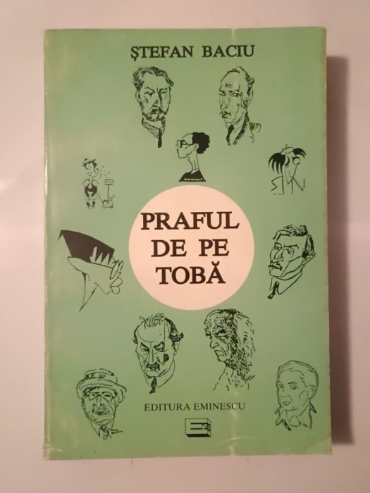 Ștefan Baciu - Praful de pe tobă (1995)
