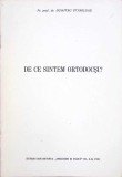DE CE SUNTEM ORTODOCSI - EXTRAS DIN REVISTA TEOLOGIE SI VIATA NR.4-8, 19991-DUMITRU STANILOAE-264607
