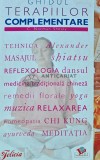 Ghidul terapiilor complementare, C. Norman Shealy, 2009, 208 pagini, Medicina alternativa, brosata