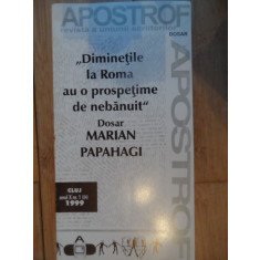 Diminetile La Roma Au O Prospetime De Nebanuit - Marian Papahagi ,532341