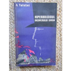 Hiperboloidul inginerului Garin - A. Tolstoi