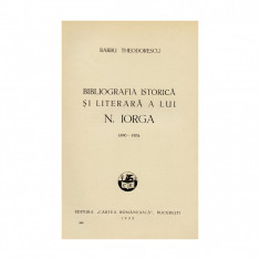 Barbu Theodorescu, Bibliografia Istorică și Literară a lui N. Iorga, 1935, cu dedicație