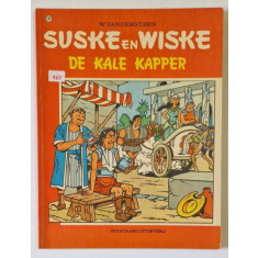 SUSKE en WISKE, DE KALE KAPPER - WILLY VANDERSTEEN , BENZI DESENATE PENTRU COPII CU TEXT IN LIMBA OLANDEZA , 1972