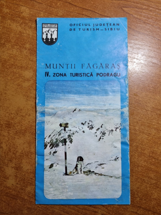 pliant turistic - muntii fagaras - zona turistica podragu - din anii &#039;80