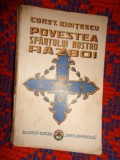 Povestea Sfantului nostru razboi - Constantin Kiritescu // ilustrata de Murnu // carte veche , istorie , an 1930