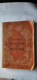Plantele in medicina (volumul 2) - ION MICUT .