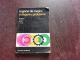 ORGANE DE MASINI, CULEGERE DE PROBLEME - I. DRAGHICI